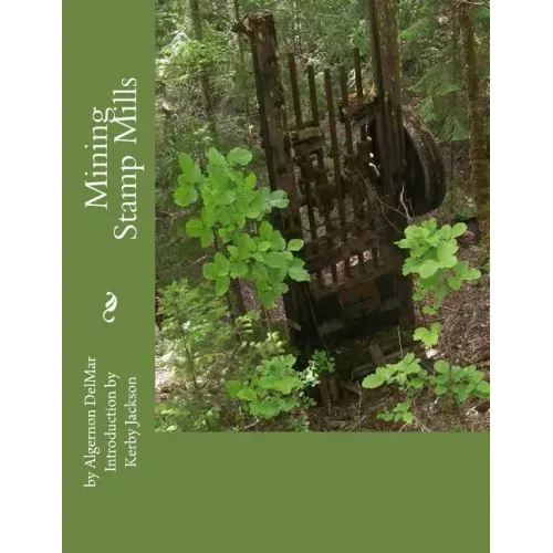 Mining Stamp Mills