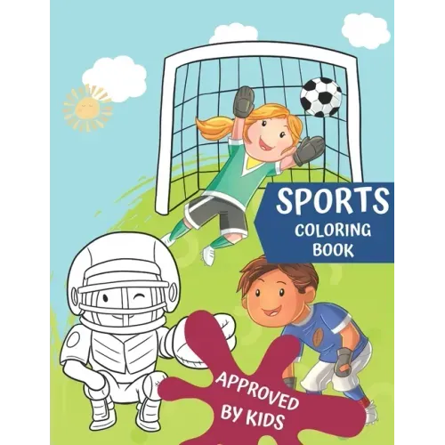 Sports Coloring Book: Pretty coloring book for boys and girls who love sports, large and one-sided pages, hours of fun for kids! Great gift