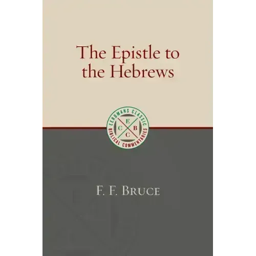 The Epistle to the Hebrews
