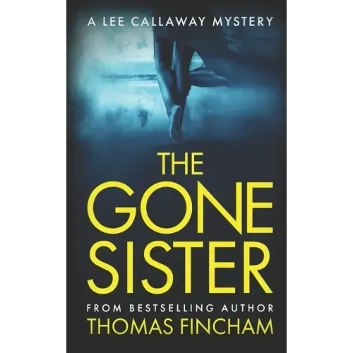 The Gone Sister: A Private Investigator Mystery Series of Crime and Suspense