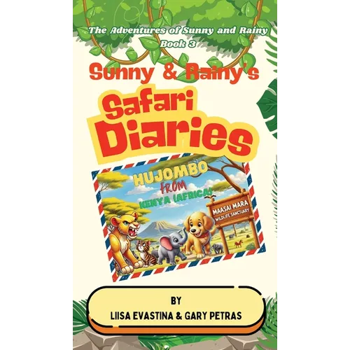 Sunny & Rainy's Safari Diaries