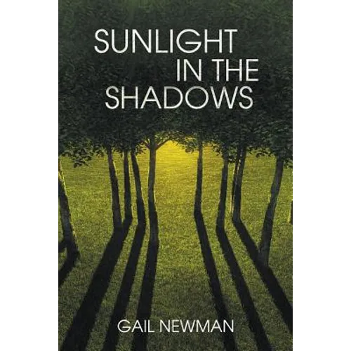 Sunlight in the Shadows