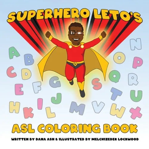 Superhero Leto's ASL Coloring Book