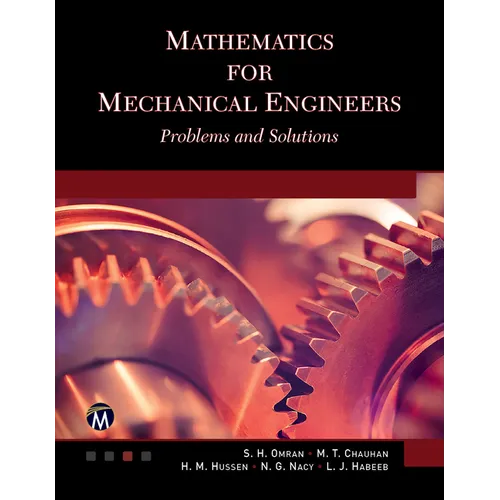 Mathematics for Mechanical Engineers: Problems and Solutions