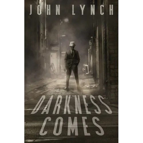 Darkness Comes