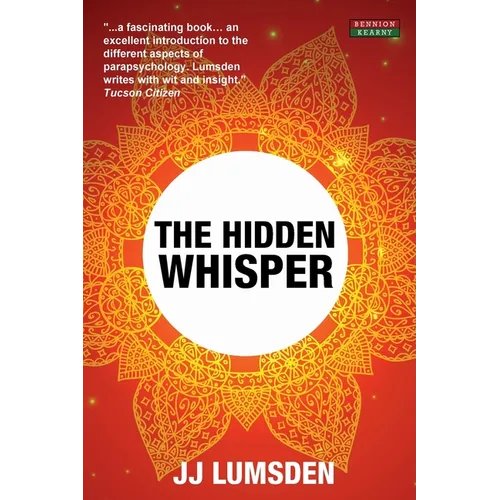 The Hidden Whisper: 2nd Edition