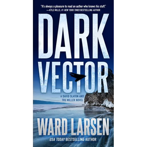 Dark Vector: A David Slaton and Tru Miller Novel