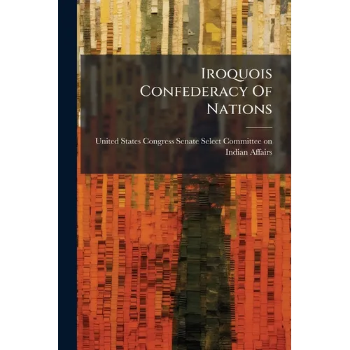 Iroquois Confederacy Of Nations