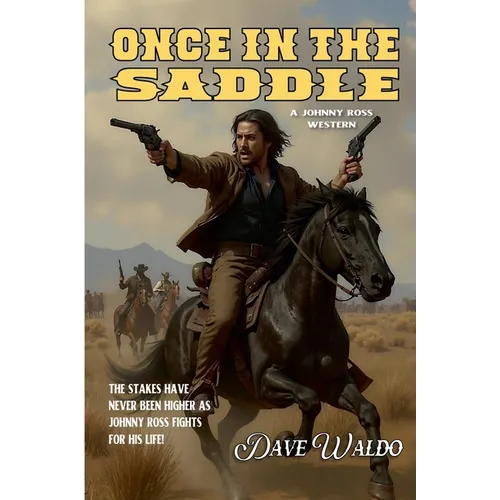 Once in the Saddle