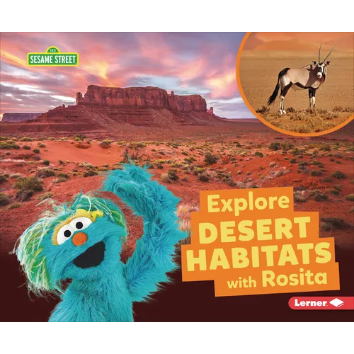 Explore Desert Habitats with Rosita
