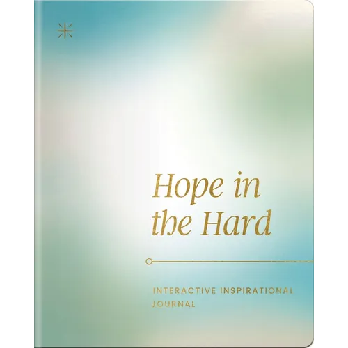 Hope in the Hard: Interactive Inspirational Journal
