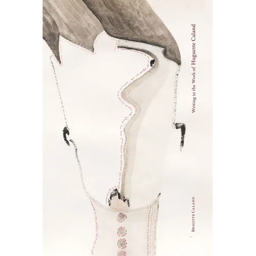 Writing in the Work of Huguette Caland