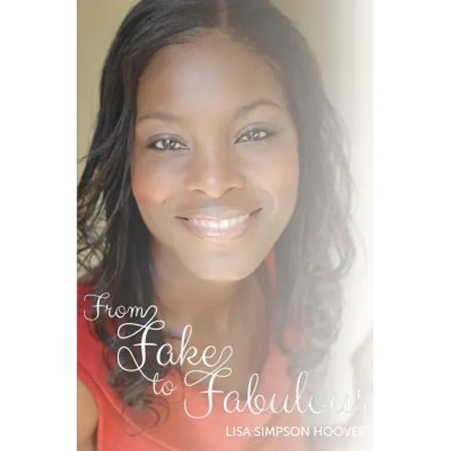 From Fake to Fabulous