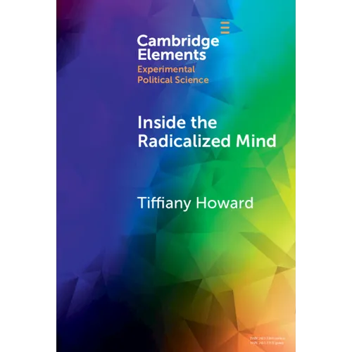 Inside the Radicalized Mind