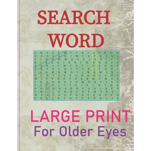 Search Words Large Print, For Older Eyes: Puzzle book