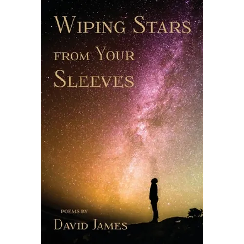 Wiping Stars from Your Sleeves