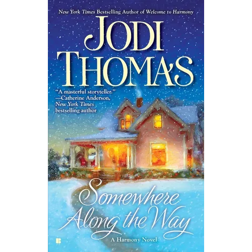 Somewhere Along the Way