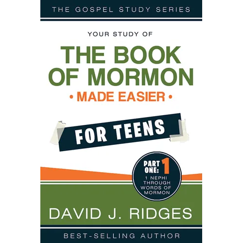 Book of Mormon Made Easier for Teens Vol. 1