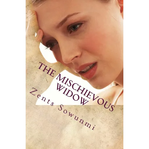 The Mischievous Widow