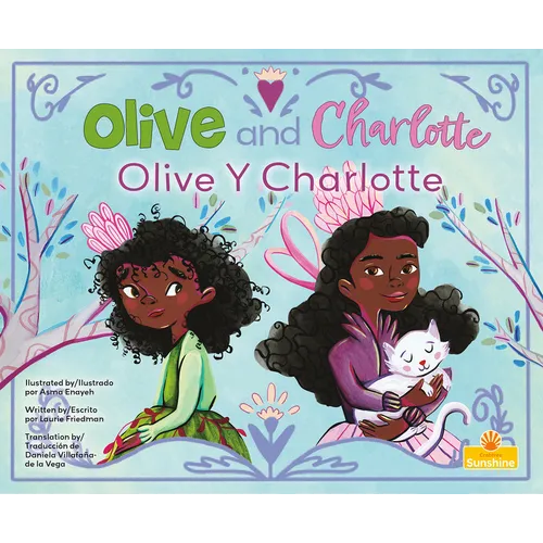 Olive Y Charlotte (Olive and Charlotte) Bilingual Eng/Spa