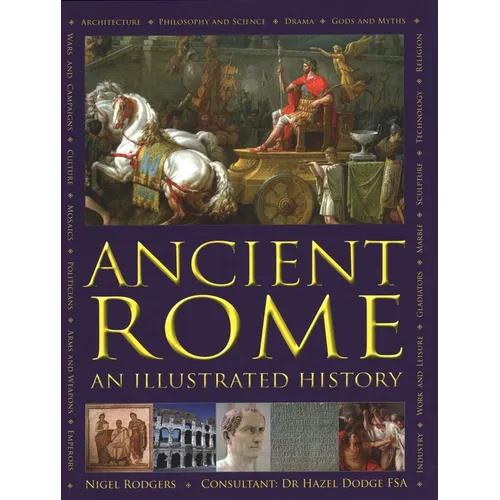 Ancient Rome: An Illustrated History