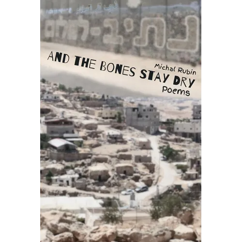 And the Bones Stay Dry