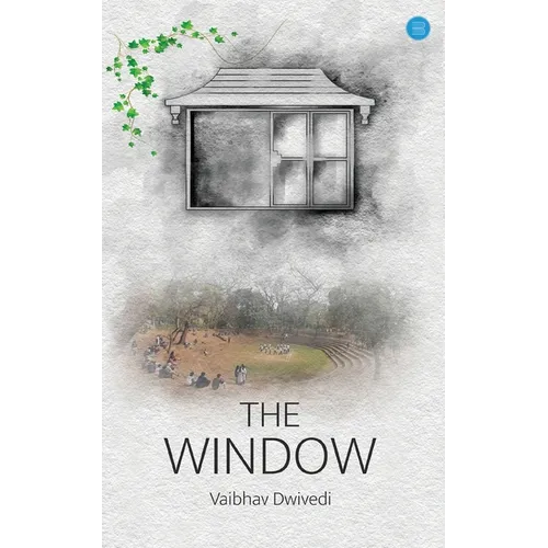 The Window
