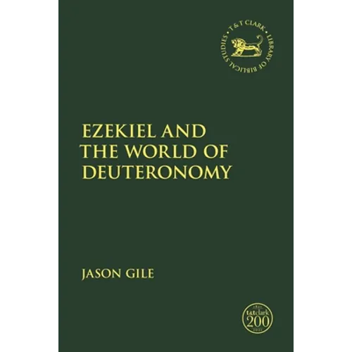 Ezekiel and the World of Deuteronomy