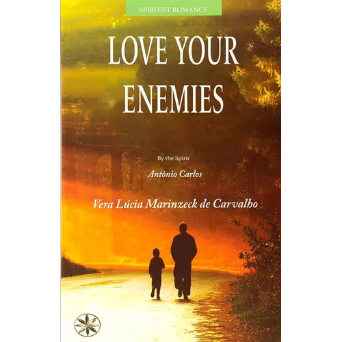 Love Your Enemies