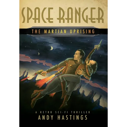 Space Ranger: The Martian Uprising