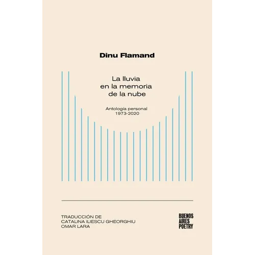 La lluvia en la memoria de la nube: Antología personal (1973-2020)