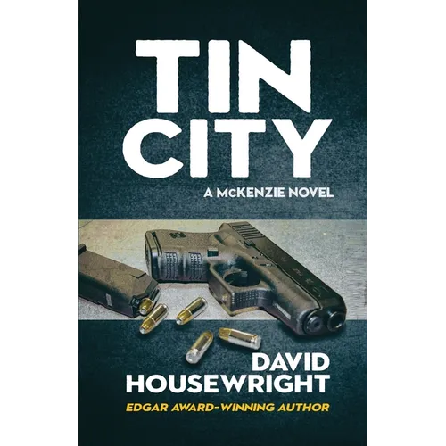 Tin City: A McKenzie Novel