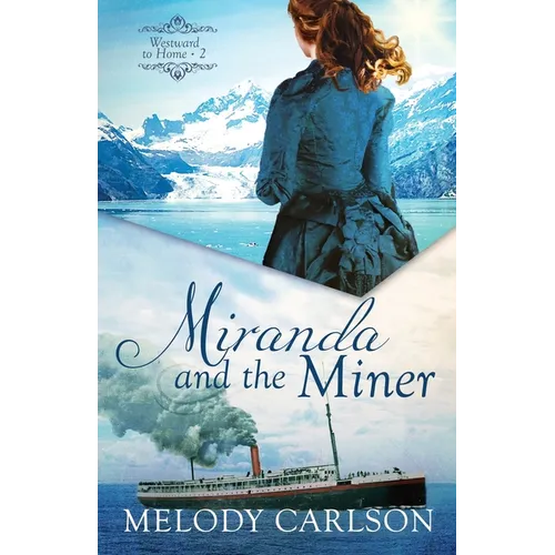 Miranda and the Miner