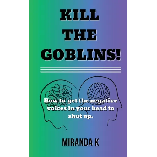 Kill The Goblins!