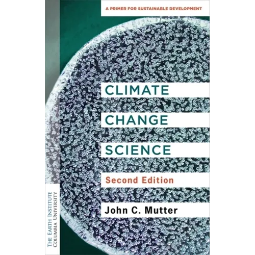 Climate Change Science: A Primer for Sustainable Development