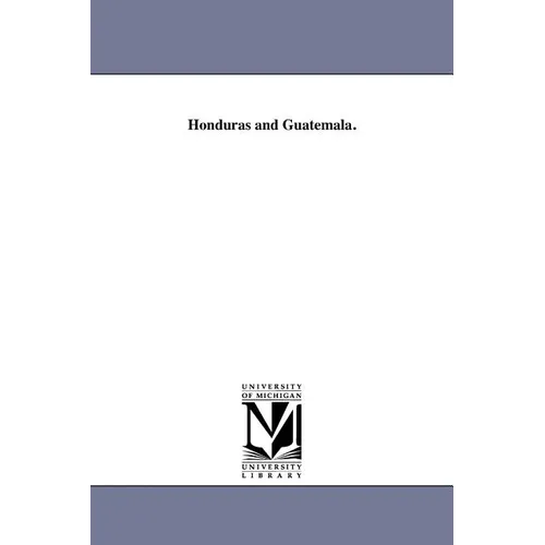 Honduras and Guatemala.