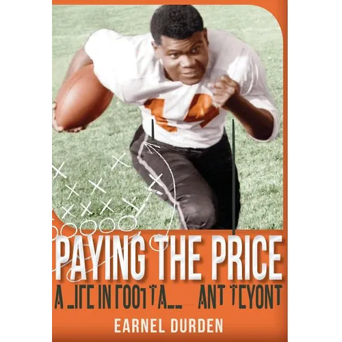 Paying the Price: A Life in Football ... and Beyond