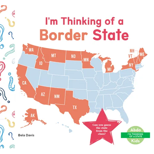 I'm Thinking of a Border State