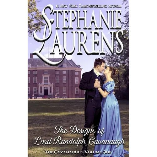 The Designs of Lord Randolph Cavanaugh