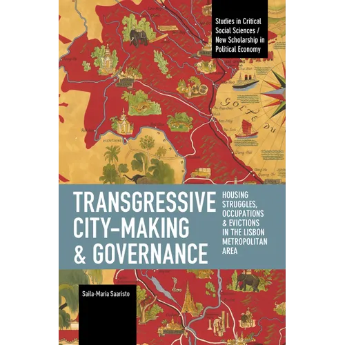 Transgressive City-Making and Governance