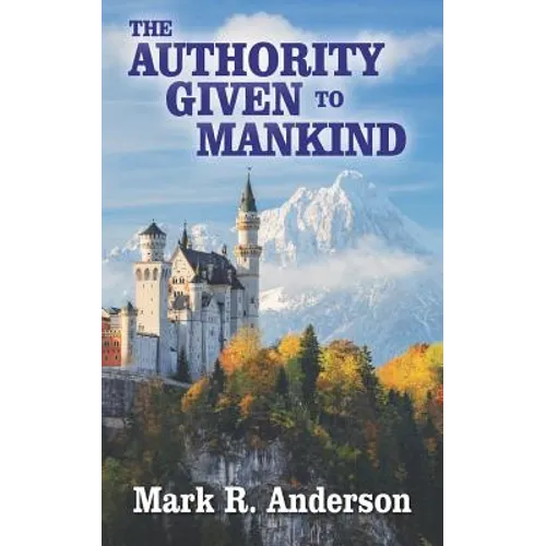 The Authority Given to Mankind