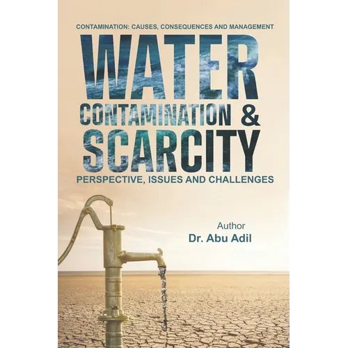 Water Contamination & Scarcity
