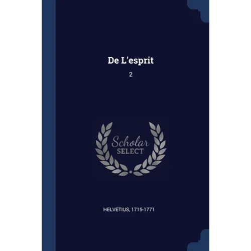 De L'esprit: 2