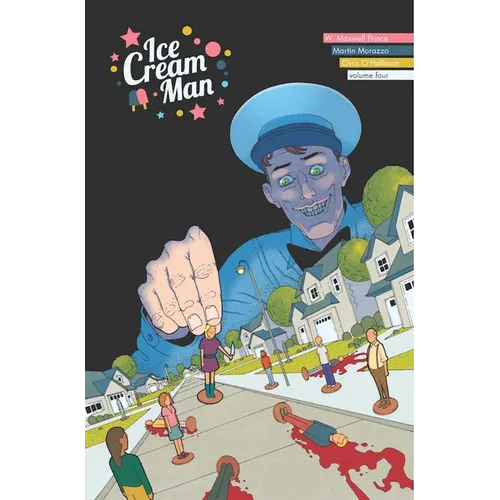 Ice Cream Man Volume 4: Tiny Lives