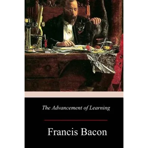 The Advancement of Learning