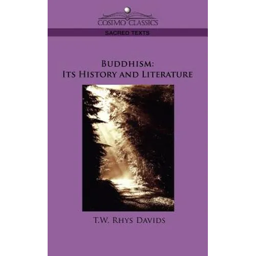 Buddhism: Its History and Literature