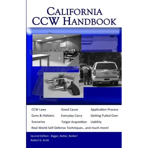 California Ccw Handbook: Second Edition