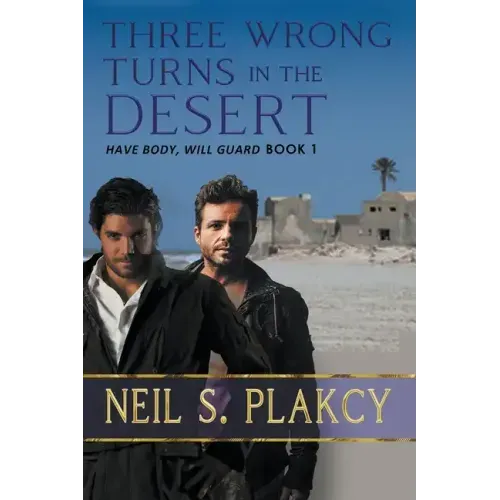 Three Wrong Turns in the Desert