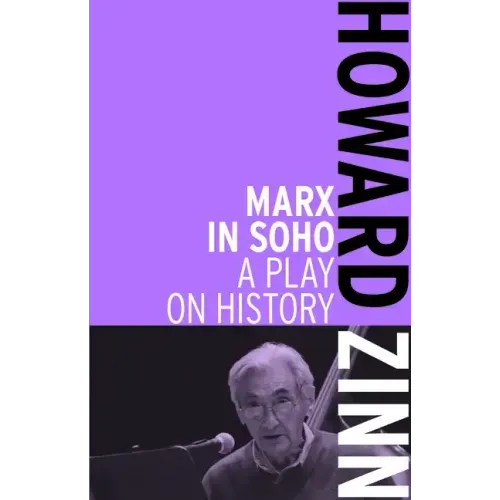 Marx in Soho: A Play on History