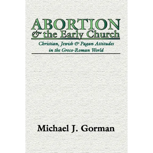Abortion and the Early Church